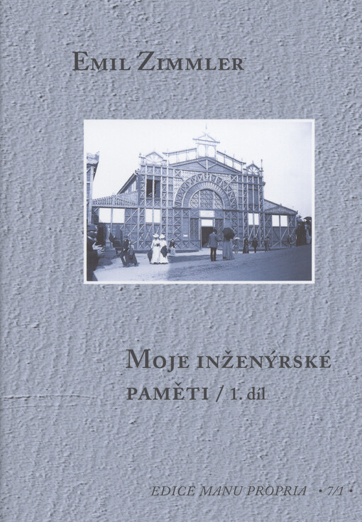 Moje inženýrské paměti, 1. díl