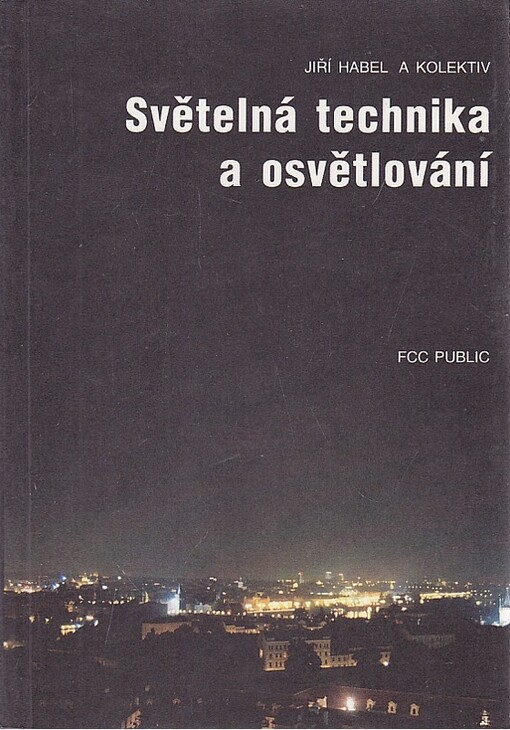 Světelná technika a osvětlování