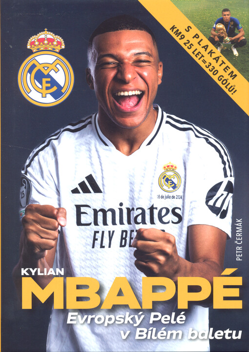 Kylian Mbappé : evropský Pelé v Bílém baletu