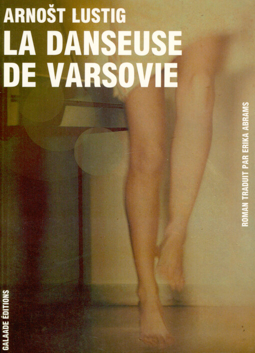 La danseuse de Varsovie : prière pour Katarzyna Horowitz