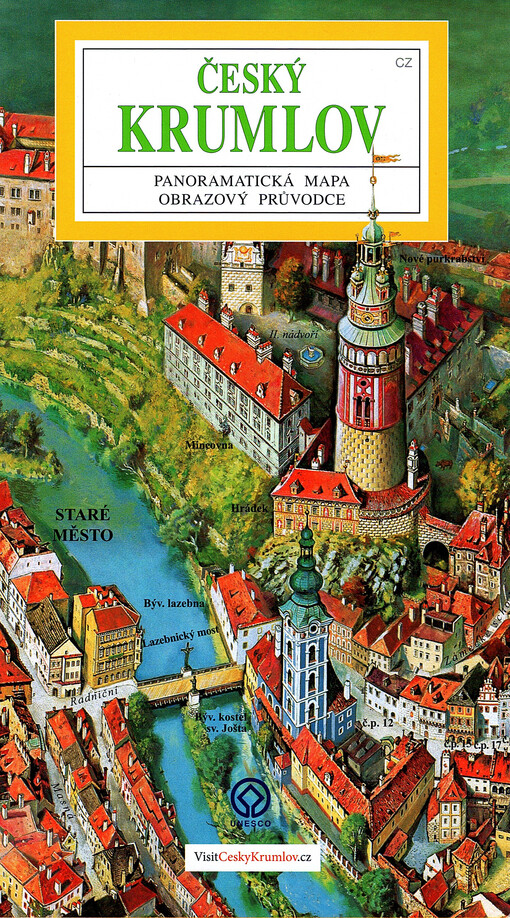 Český Krumlov : panoramatická mapa : obrazový průvodce
