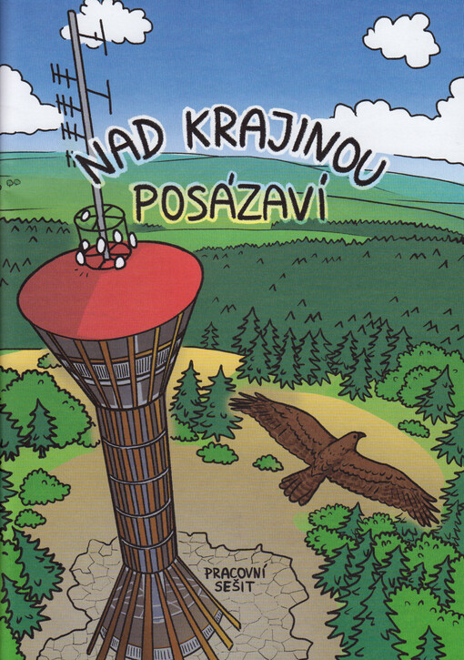 Nad krajinou Posázaví : pracovní sešit