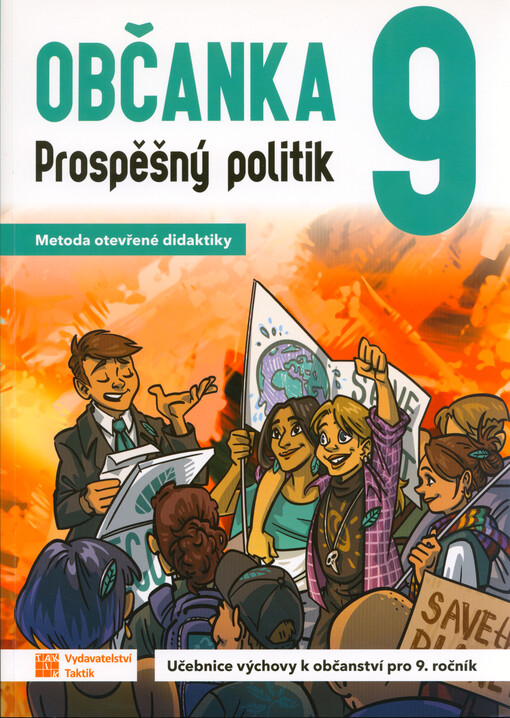 Občanka 9 : prospěšný politik
