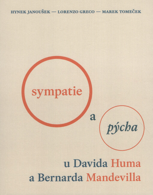 Sympatie a pýcha u Davida Huma a Bernarda Mandevilla