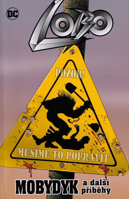 Lobo. Mobydyk a další příběhy