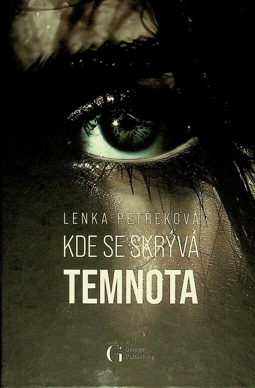 Kde se skrývá temnota