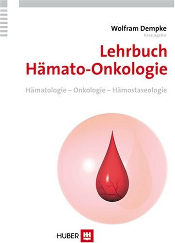 Lehrbuch Hämato-Onkologie