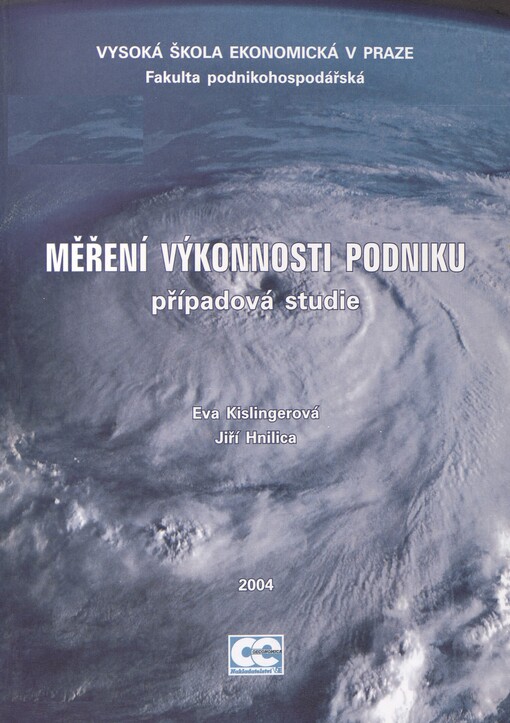 Měření výkonnosti podniku :případová studie