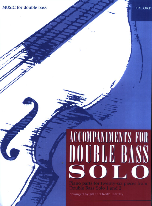 Accompaniments for Double Bass Solo Piano parts for twenty-six pieces from Double Bass Solo 1 and 2