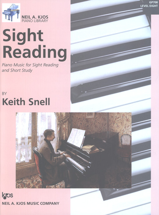 Sight Reading : Piano Music for Sight Reading and Short Study. Level 8 / by Keith Snell