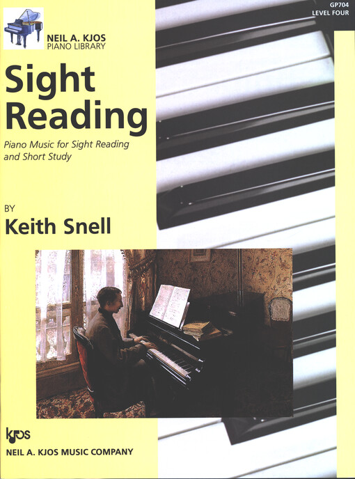 Sight Reading : Piano Music for Sight Reading and Short Study. Level 4 / by Keith Snell