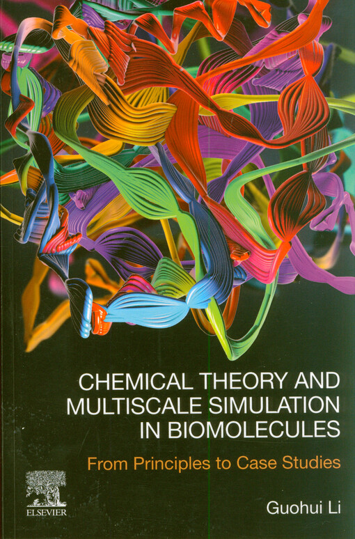 Chemical theory and multiscale simulation in biomolecules : from principles to case studies