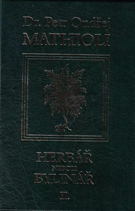 Herbář, neboli, Bylinář, sv. 2