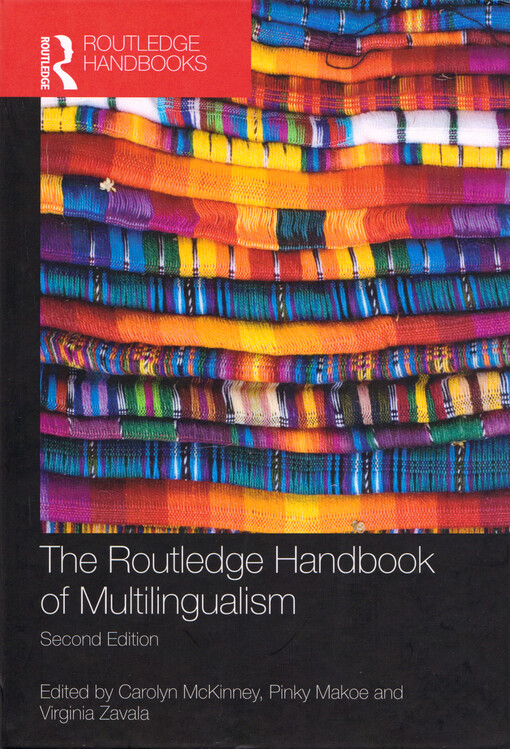 The Routledge handbook of multilingualism