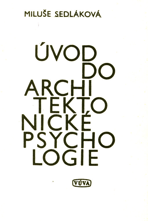 Úvod do architektonické psychologie