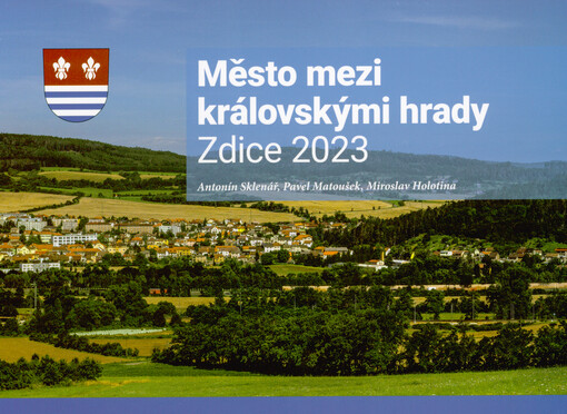 Město mezi královskými hrady : Zdice 2023
