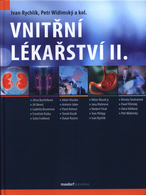Vnitřní lékařství : pro studenty a lékaře ve společném interním kmeni