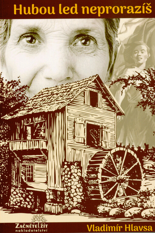 Hubou led neprorazíš