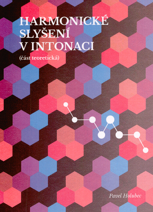 Harmonické slyšení v intonaci : (část teoretická)