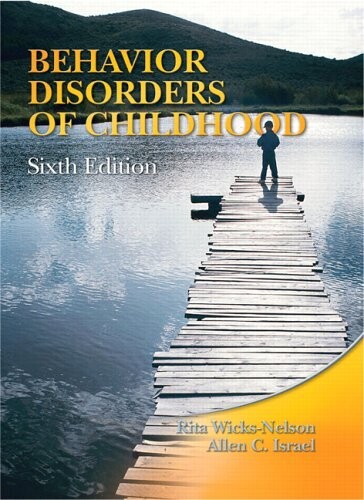 Behavior disorders of childhood
