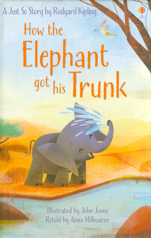 How the elephant got his trunk
