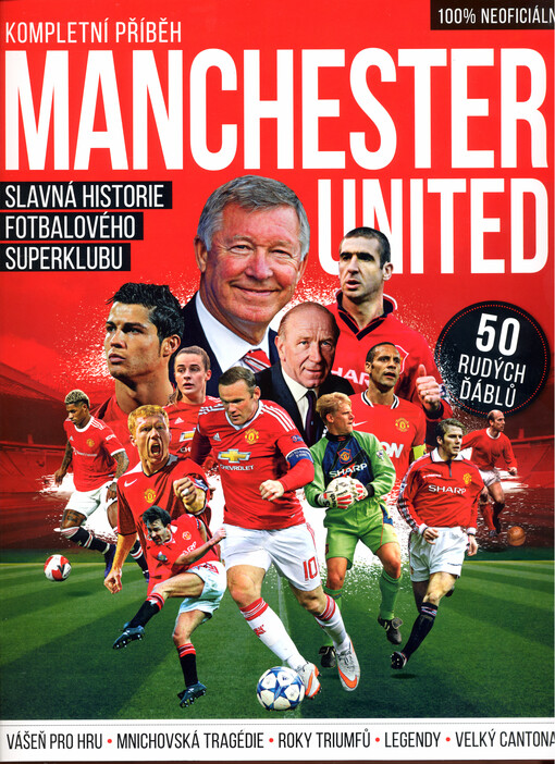 Manchester United : kompletní příběh