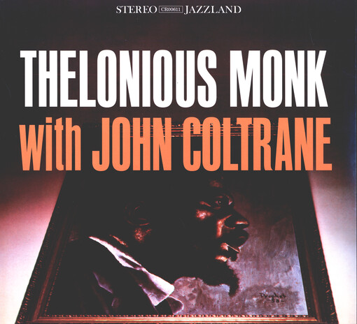 Thelonious Monk with John Coltrane