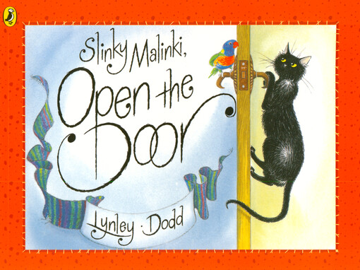 Slinki Malinki, open the door