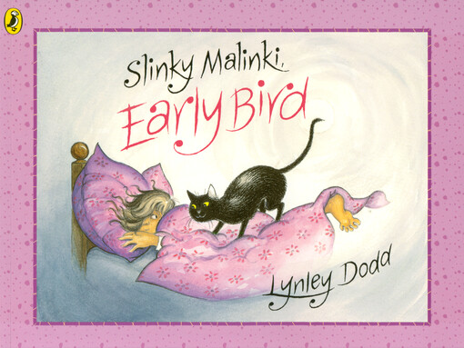 Slinki Malinki, early bird