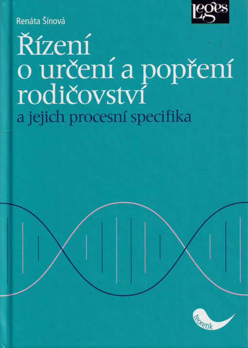 Řízení o určení a popření rodičovství a jejich procesní specifika