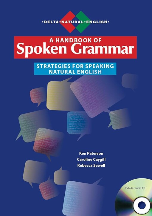 A handbook of spoken grammar :strategies for speaking natural English