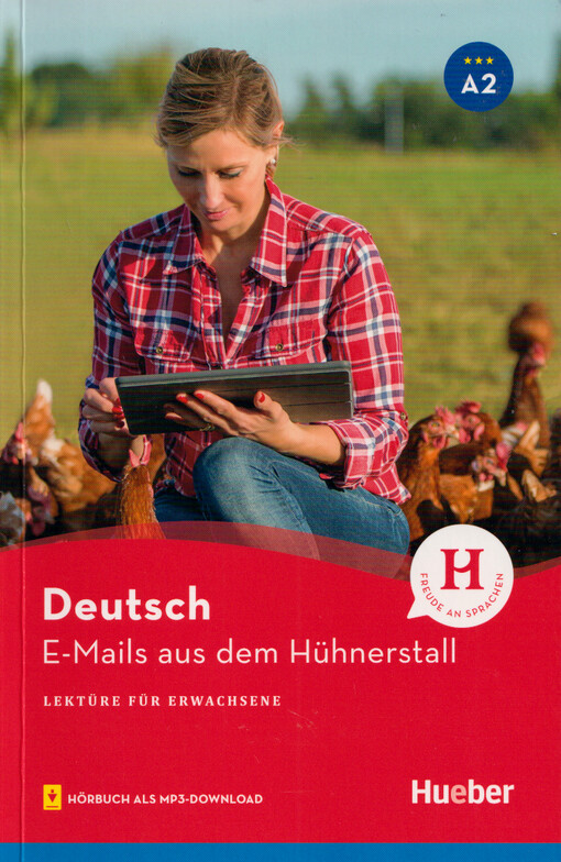 E-Mails aus dem Hühnerstall : Lektüre für Erwachsene : mit audios online