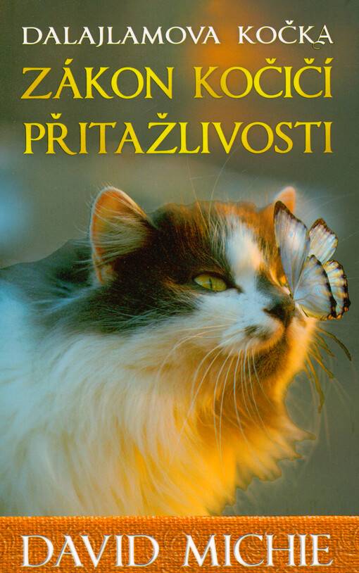 Dalajlamova kočka - zákon kočičí přitažlivosti