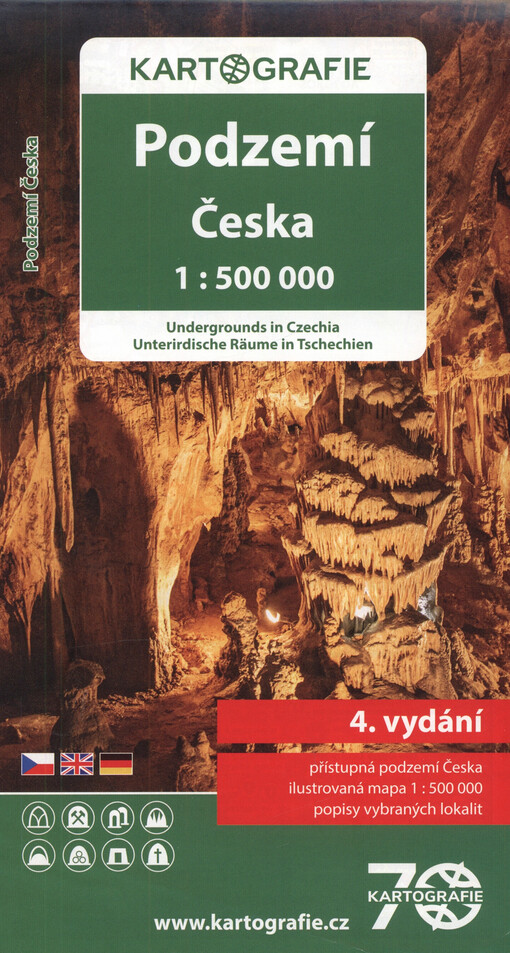 Podzemí Česka = Undergrounds in Czechia = Unterirdische Räume in Tschechien