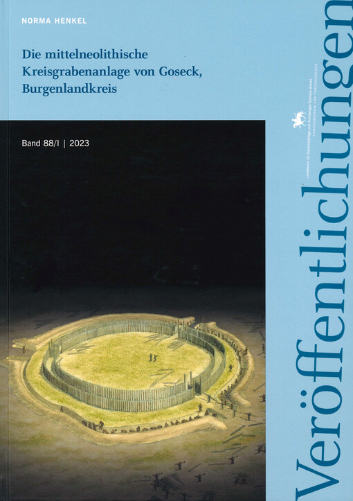 Die mittelneoligische Kreisgrabenanlage von Goseck, Burgenlandkreis