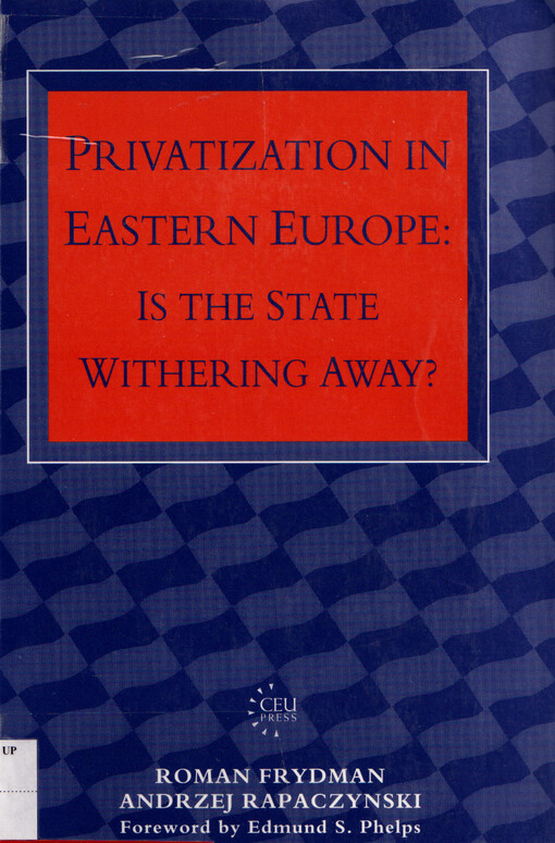 Privatization in Eastern Europe : is the state withering away?