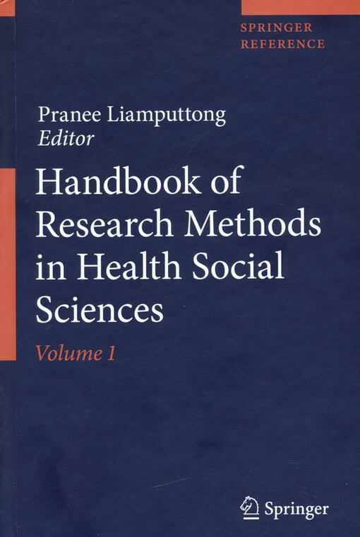 Handbook of research methods in health social sciences : with 192 figures and 81 tables. Volume 2