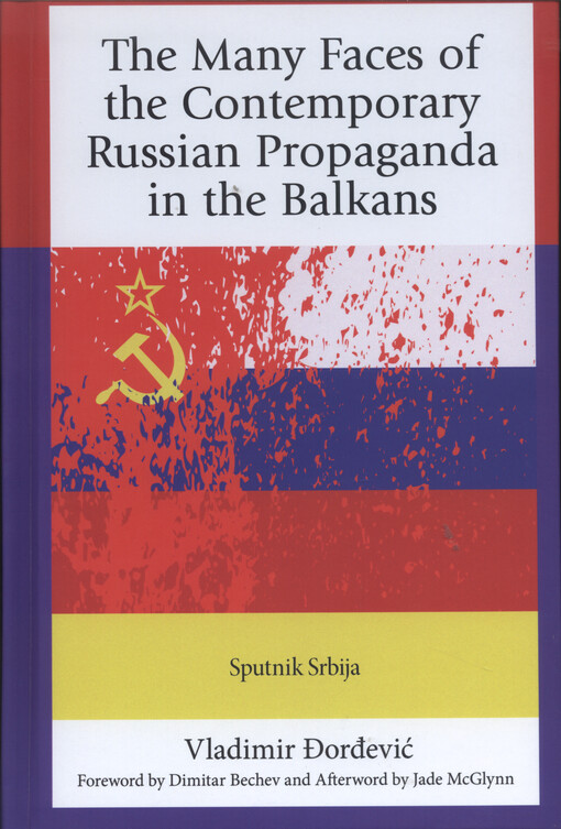 The many faces of the contemporary russian propaganda in the Balkans : Sputnik Srbija