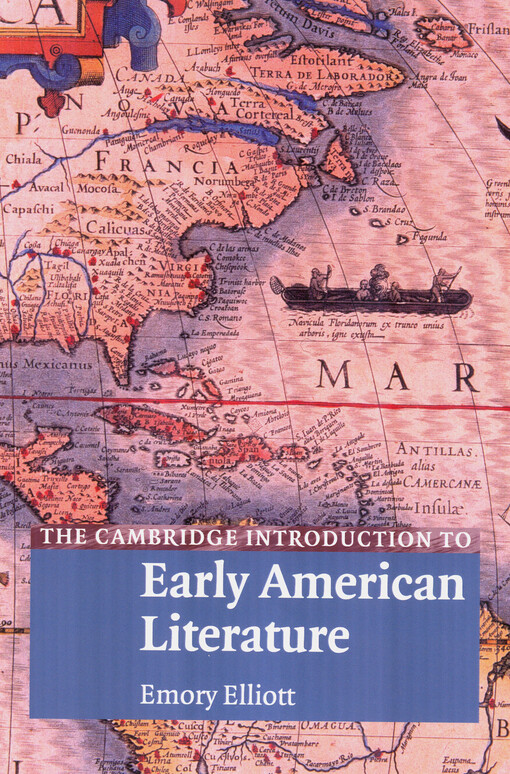 The Cambridge introduction to early American literature