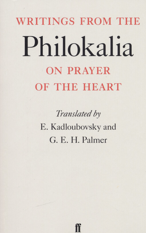 Writings from the Philokalia on prayer of the heart