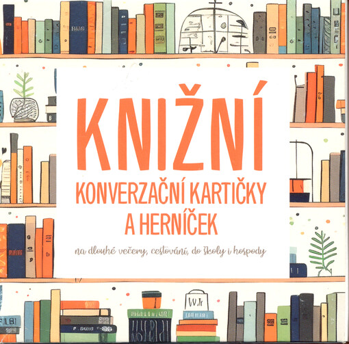 Knižní konverzační kartičky a herníček : na dlouhé večery, cestování, do školy i hospody