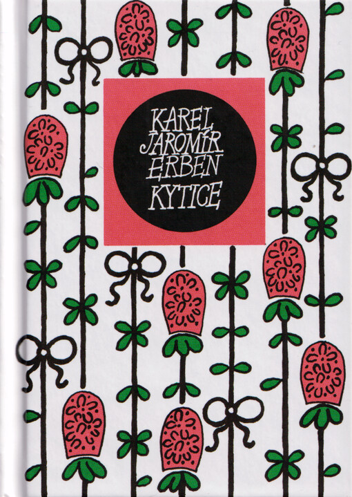 Kytice : z pověstí národních