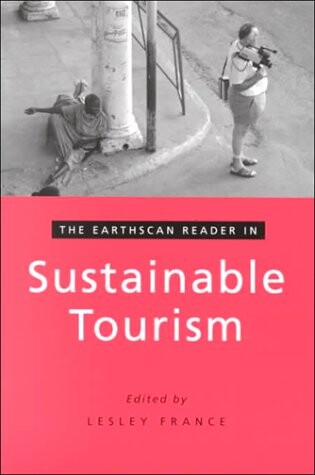 The Earthscan Reader in Sustainable Tourism (Earthscan Reader Series)