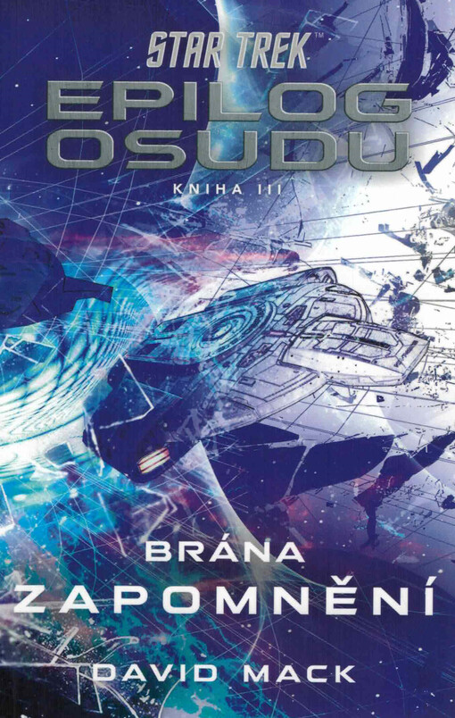 Epilog osudu. Kniha III., Brána zapomnění