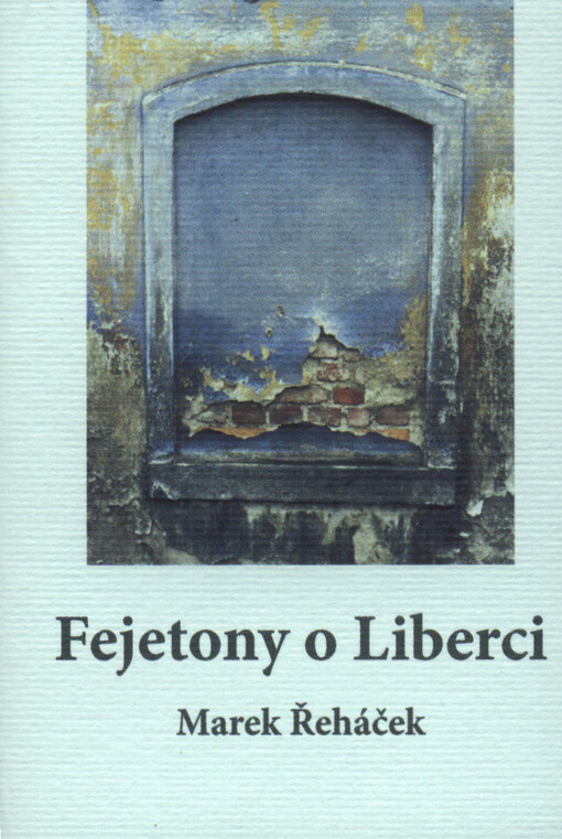 Fejetony o Liberci