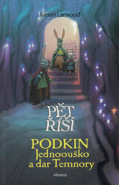 Pět říší. Podkin Jednoouško a dar Temnory