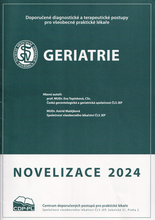 Geriatrie : doporučený diagnostický a terapeutický postup pro všeobecné praktické lékaře 2024