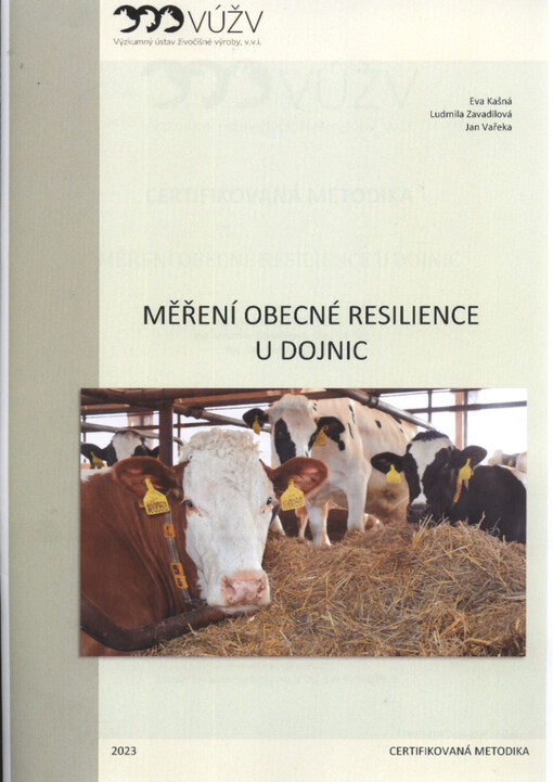 Měření obecné resilience u dojnic