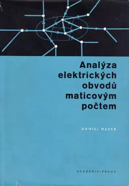Analýza elektrických obvodů maticovým počtem
