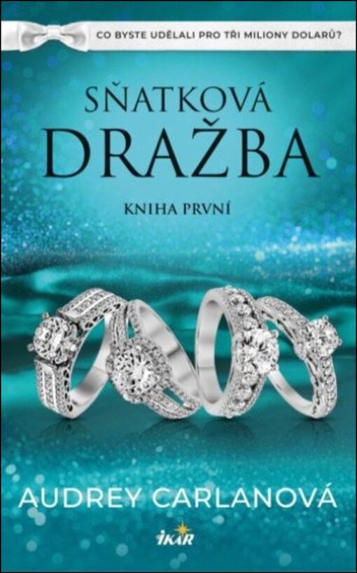Sňatková dražba.Kniha první